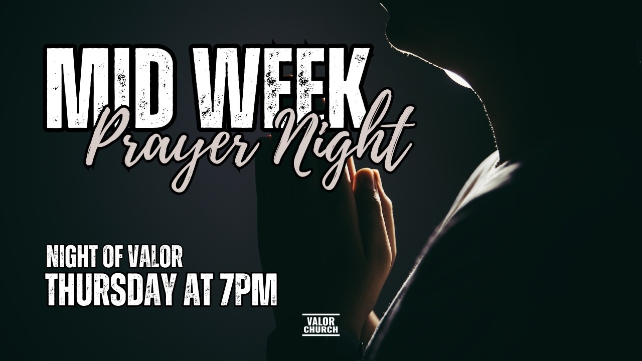 LIVE Night of Prayer | Powerful Prayer & Worship Experience | Valor Church