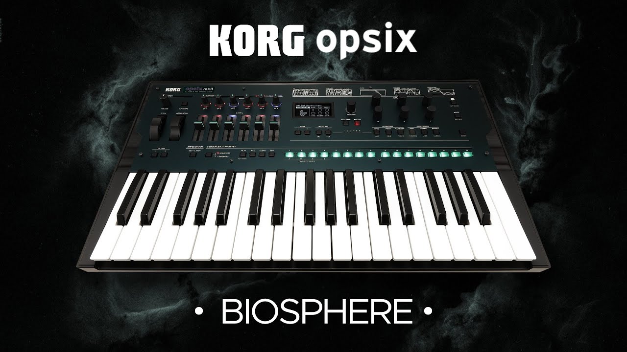 KORG opsix presets for Ambient, Electronica and Techno: Biosphere Sound  Pack