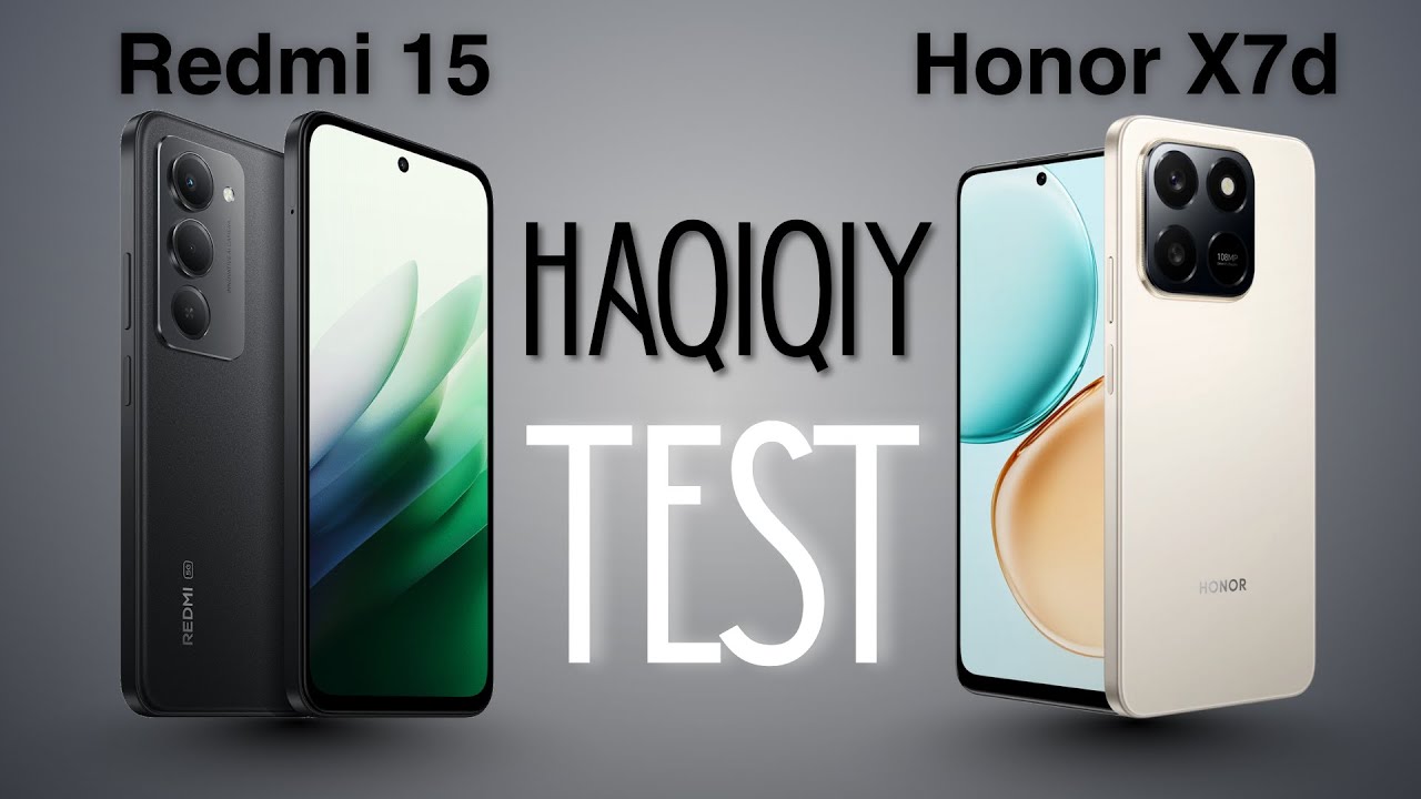 Redmi 15 vs Honor X7d — Qaysi biri yaxshiroq? 🔥 Kamera, Batareya, Narx va Test!