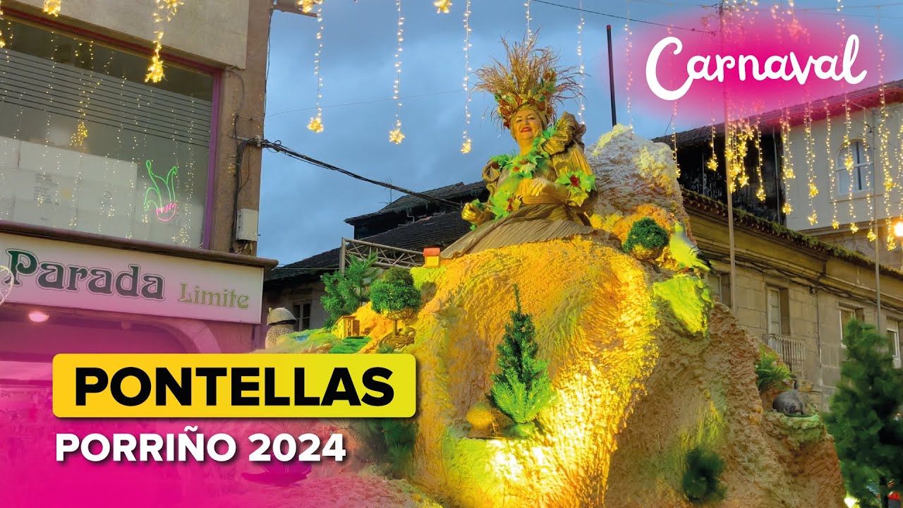 🎉 Comparsa de PONTELLAS de O Porriño 🥳 | CARNAVAL de O Porriño 2024 🎭
