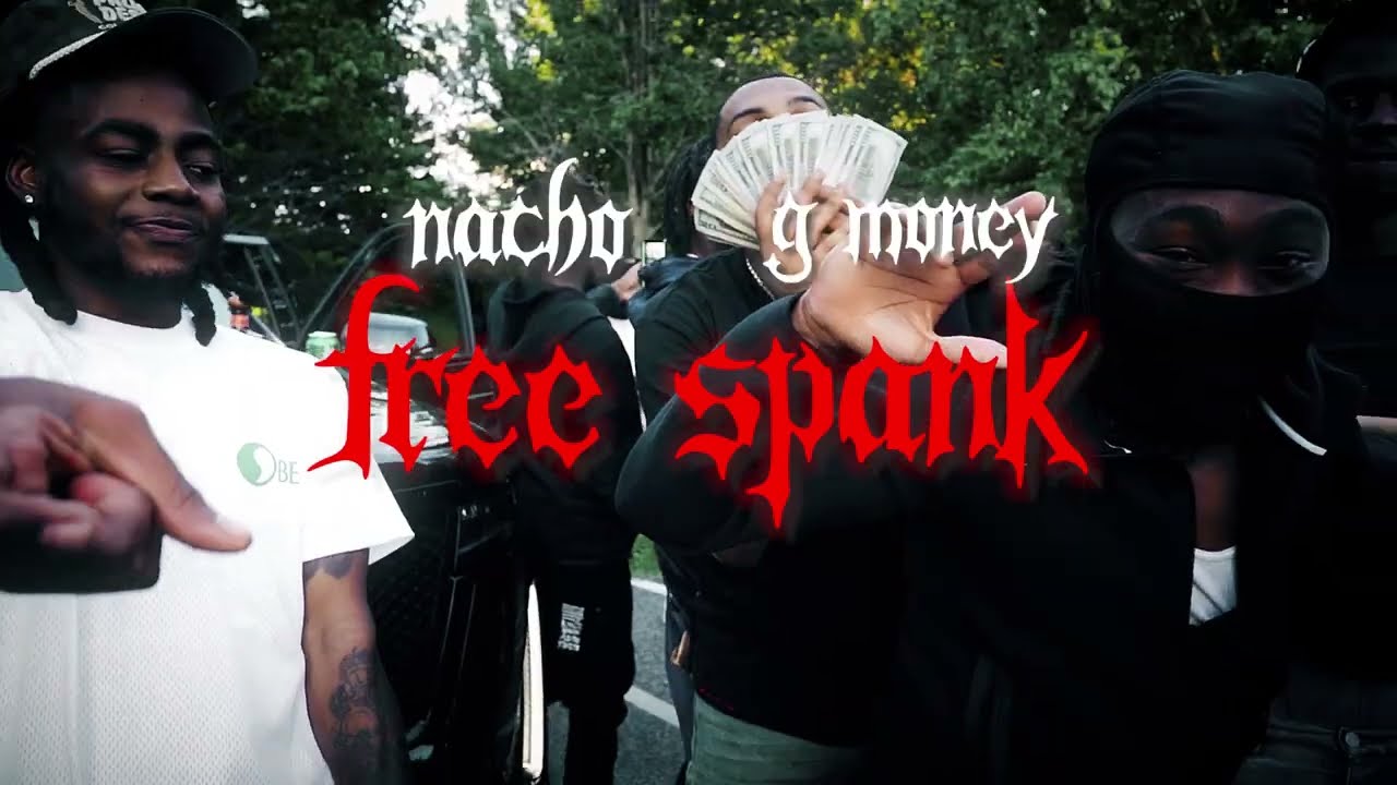 Nacho x G Money - Free Spank