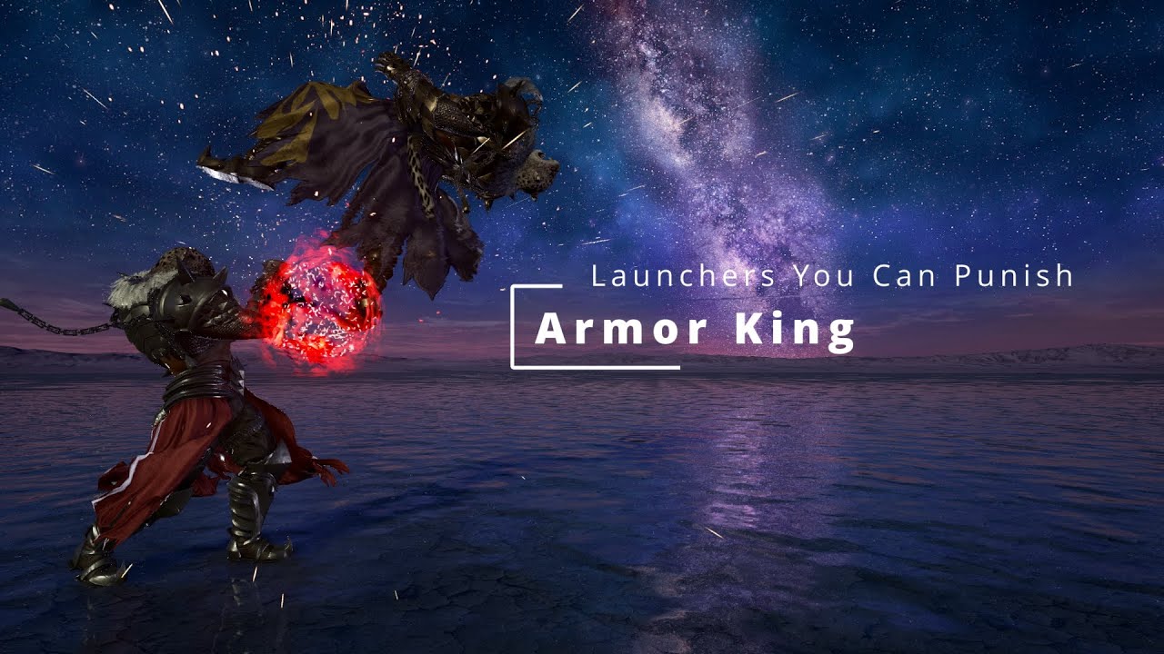 Tekken 7 Armor King Punishment Guide: Launchers You Can Punish