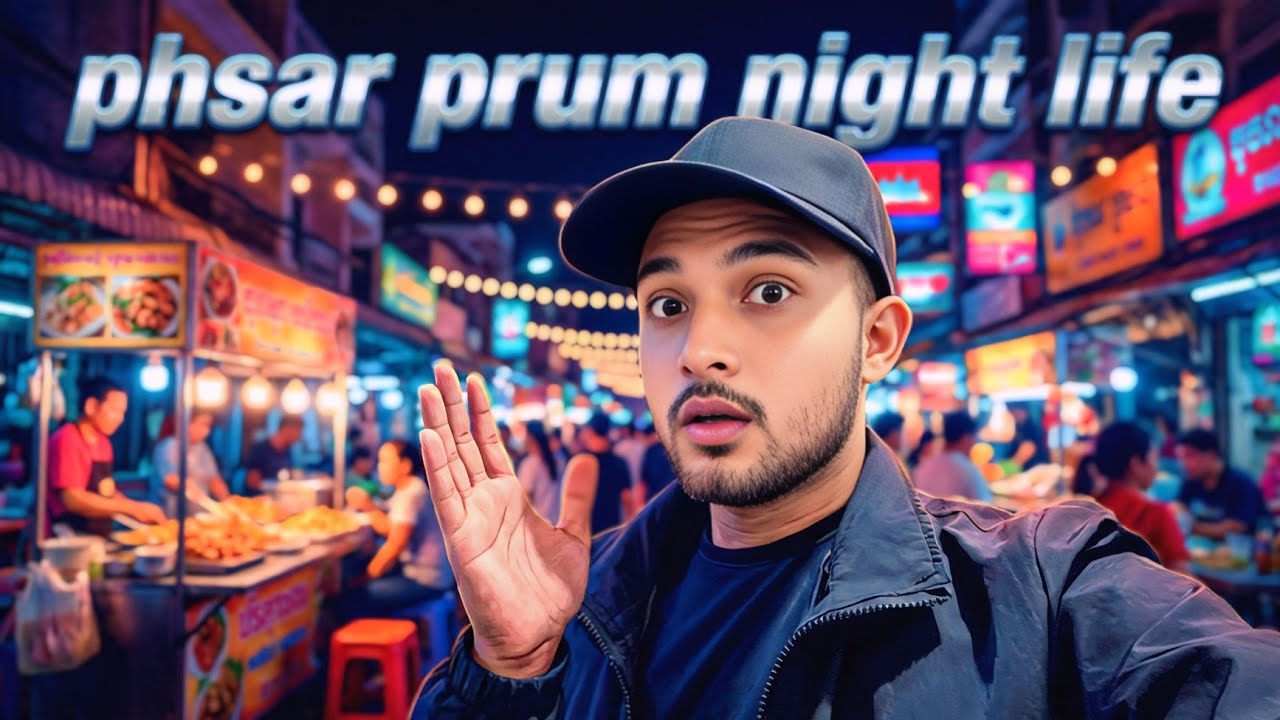 Night life😱phsar prum pailin cambodia🇰🇭