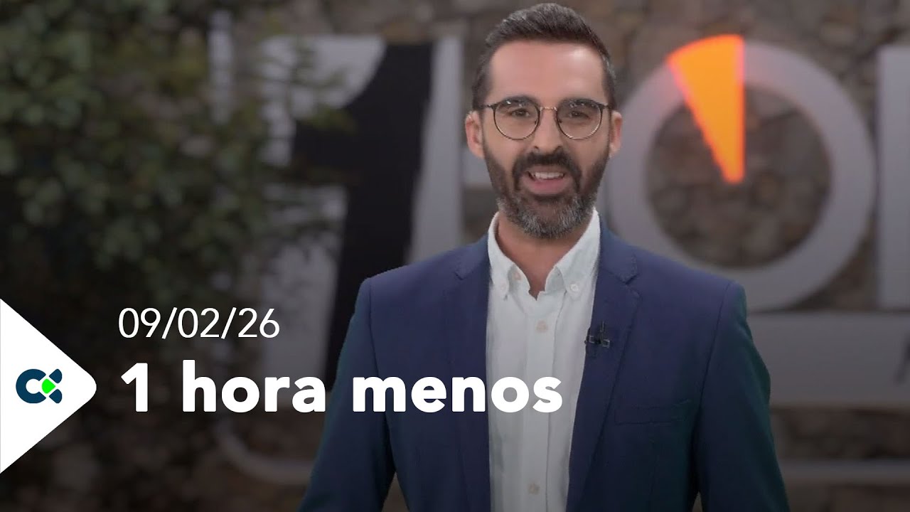 1 Hora menos | 09/02/26