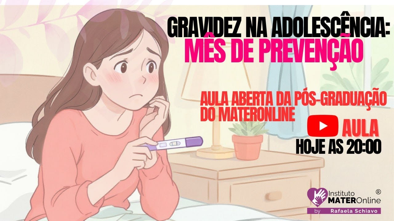 Gravidez na Adolescência: Mês da Prevenção