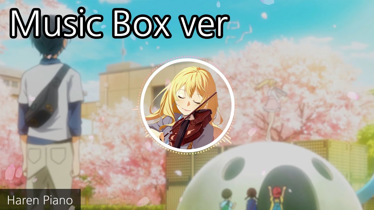 (1Hour) Your Lie in April BEST Music box Medley