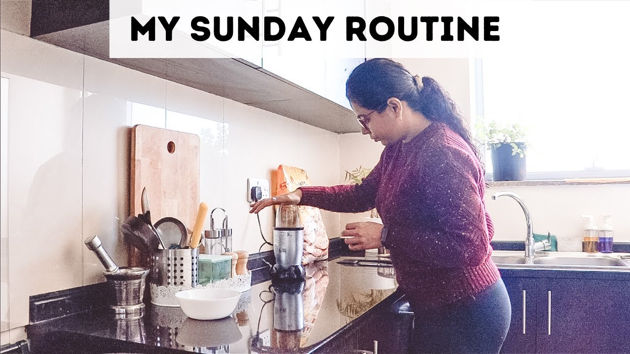 My Sunday Routine I Organizing and Reset for Week Ahead