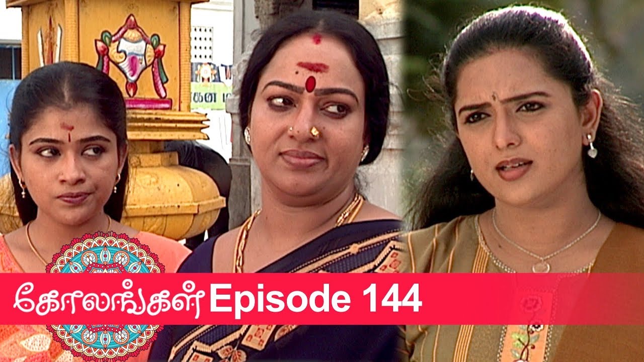 Kolangal Episode 144, 11/05/2019 #VikatanPrimeTime
