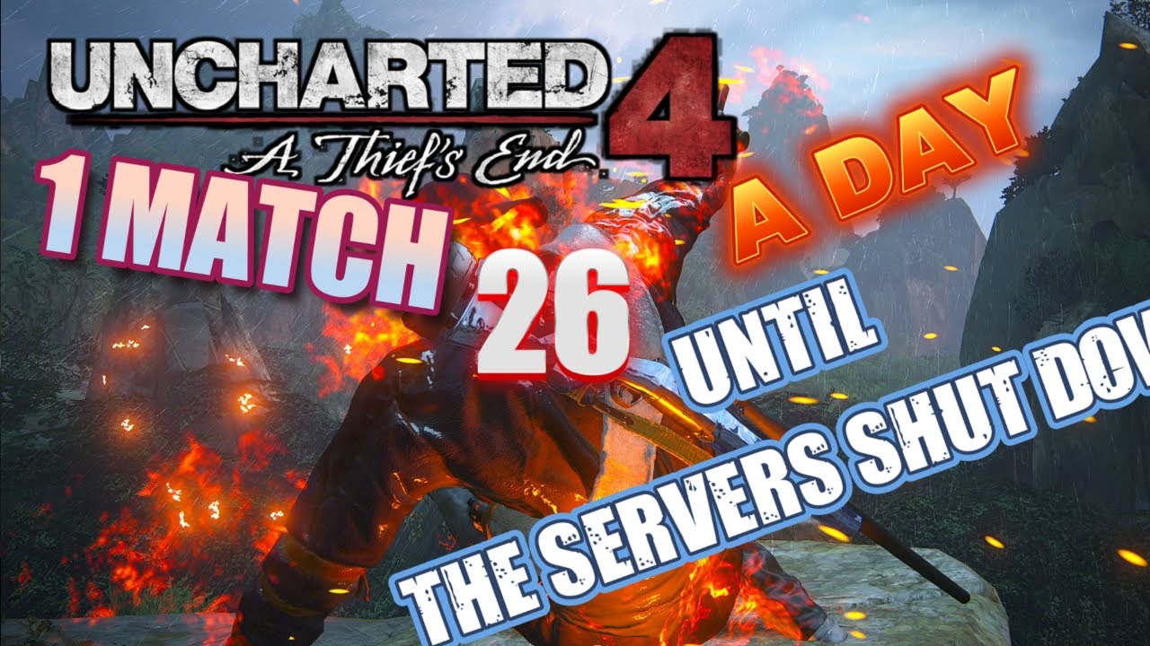 Многопользовательский режим Uncharted 4 в 2026 году | 1 матч в день до отключения серверов - День 26