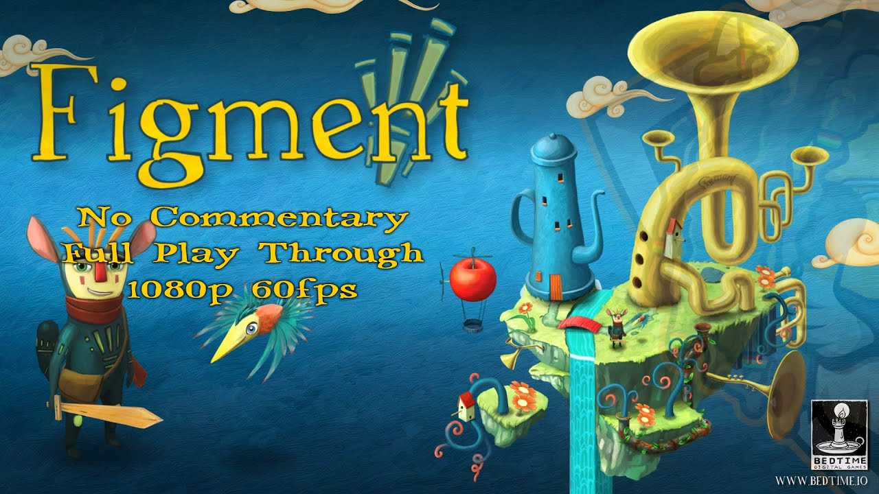 Figment ~ Full Game ~ Play through ~1080p 60fps (No Commentary)