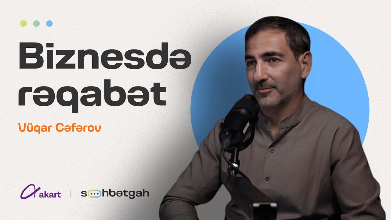 İşimizi rahat görə bilmirik | Vüqar Cəfərov | Söhbətgah