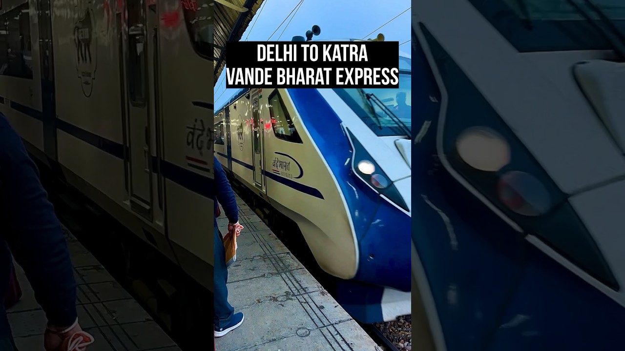 Delhi to Katra Vande Bharat Express Review #trending #viral #railway #shortsfeed #shorts #travel
