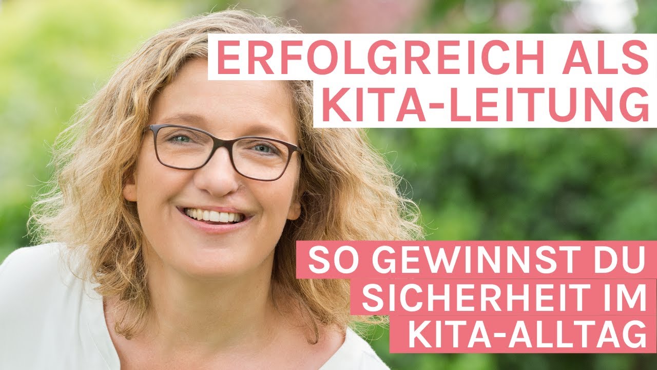 002 Kita Leitung - was muss ich k&ouml;nnen