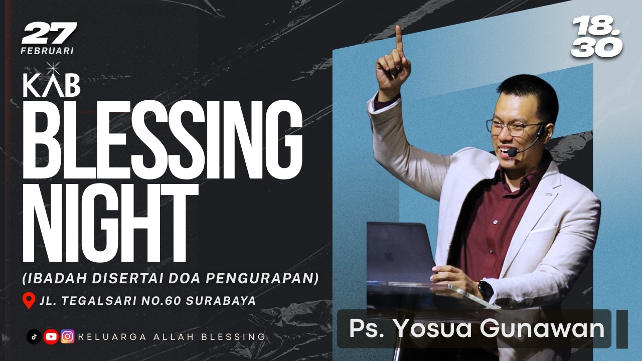 Blessing Night (18.30) 27 Februari 2026