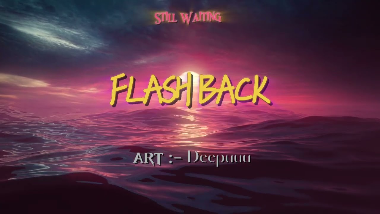 Flashback - single track | Deepuuu | beeba boys team - be the last words 