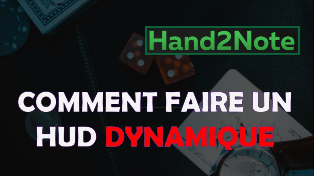 Comment faire un HUD dynamique sur Hand2note