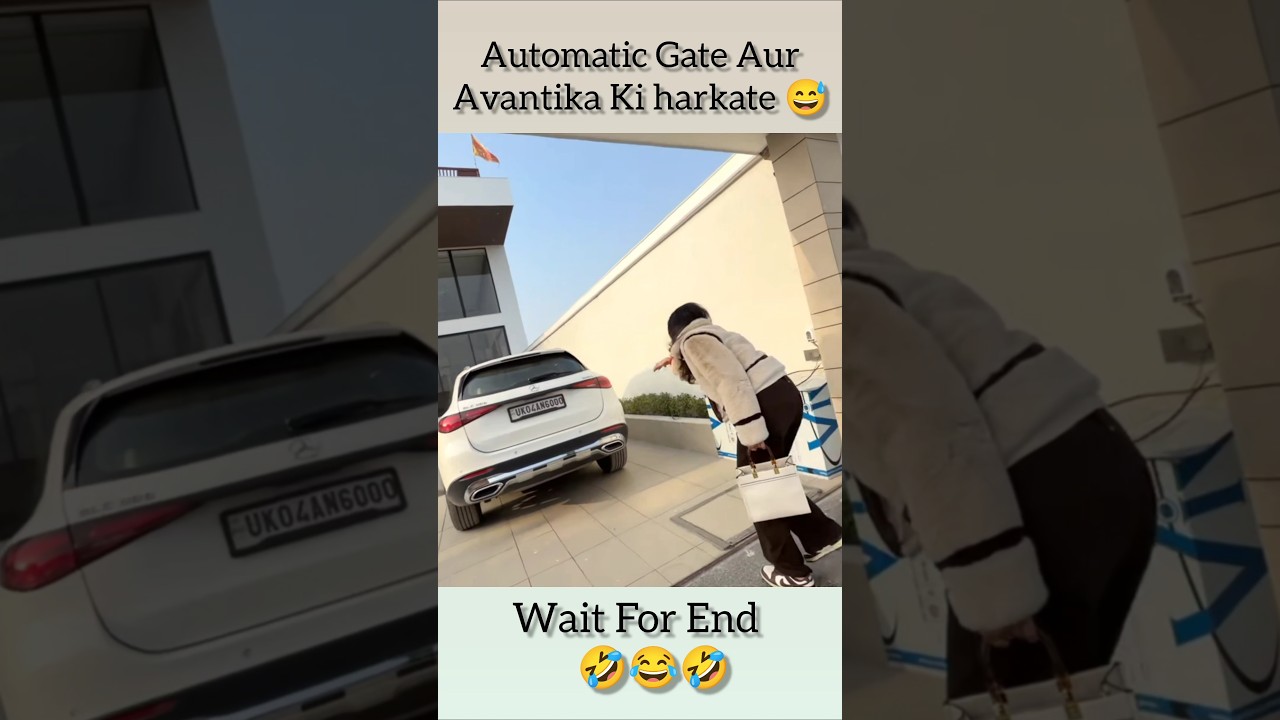 Sourav Joshi ke Ghar ka Automatic Gate Aur Avantika Ki harkate 😅 