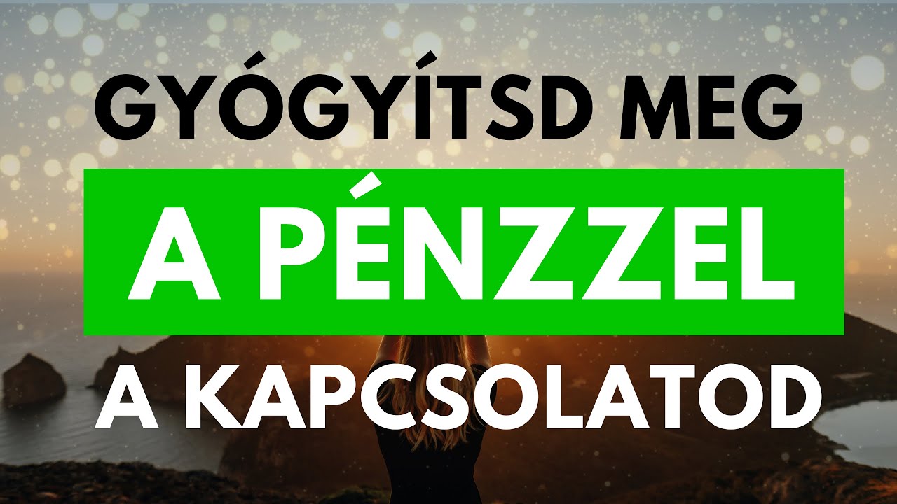 Hipnotikus meditat&iacute;v tudatalatti programoz&aacute;s | Ho'oponopono | P&eacute;nz, gazdags&aacute;g