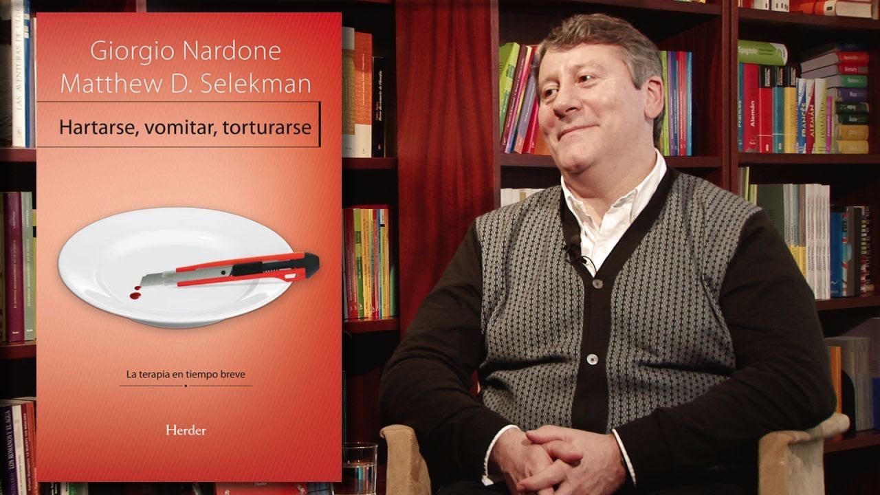 Bulimia y autolesión - Terapia breve estratégica | Giorgio Nardone