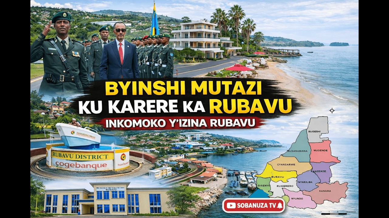 #AMAKURU AGEZWEHO : BURYA NGO AKARERE KA #RUBAVU KAVUYE KURE, MENYA IBIBERA MU KARERE KA RUBAVU