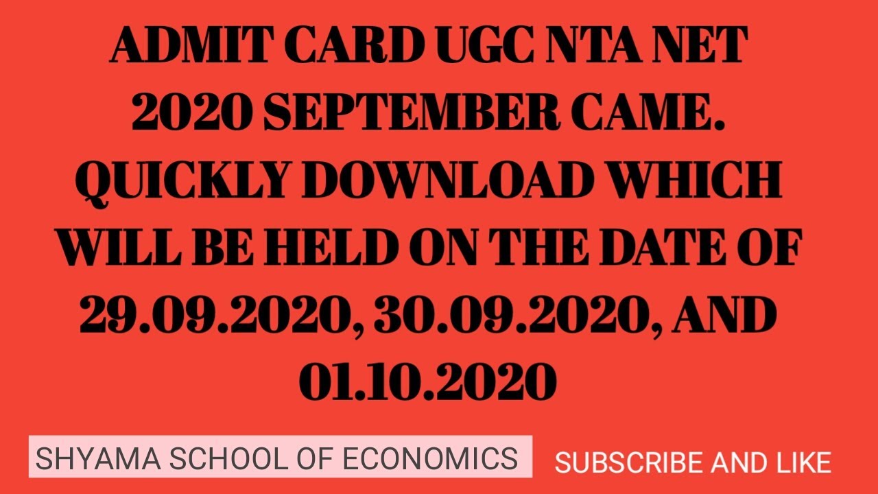 ADMIT CARD UGC NTA NET JRF 2020 SEPTEMBER CAME. DOWNLOAD QUICKLY.