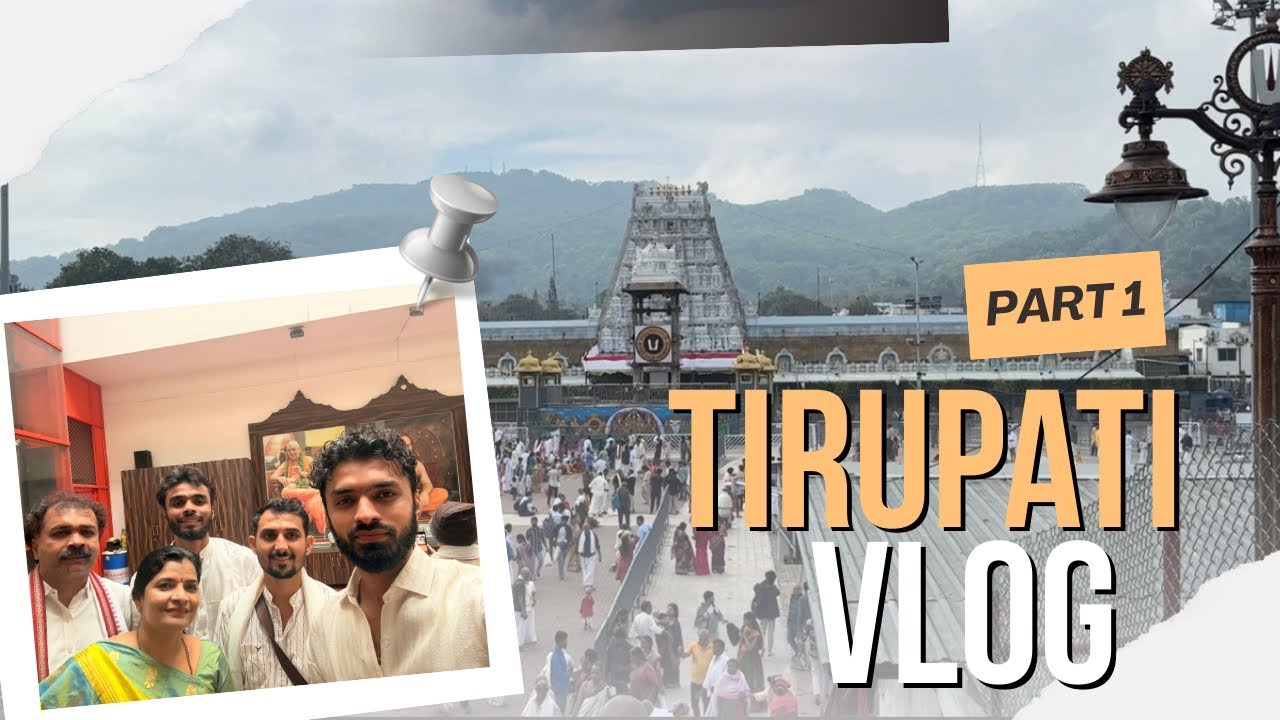 Tirupati Trip Vlog 😍 | Divine Darshan at Tirumala 🙏 | ತಿರುಮಲಾ ಯಾತ್ರೆ