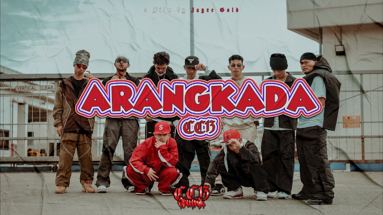 Cartel 13 pt.2 (Arangkada) - CC13 (Official Music Video) [Dir.JyzGld]
