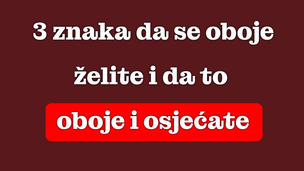 3 znaka da se zaista želite i osjećate to duboko u sebi