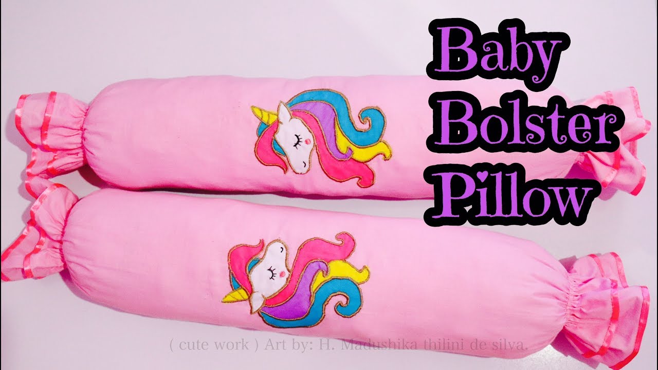 How To Make Baby Bolster Pillow👶💖 Filler Pillow & Cover pillow .03 Part/ Roll pillow #foryou #pillow