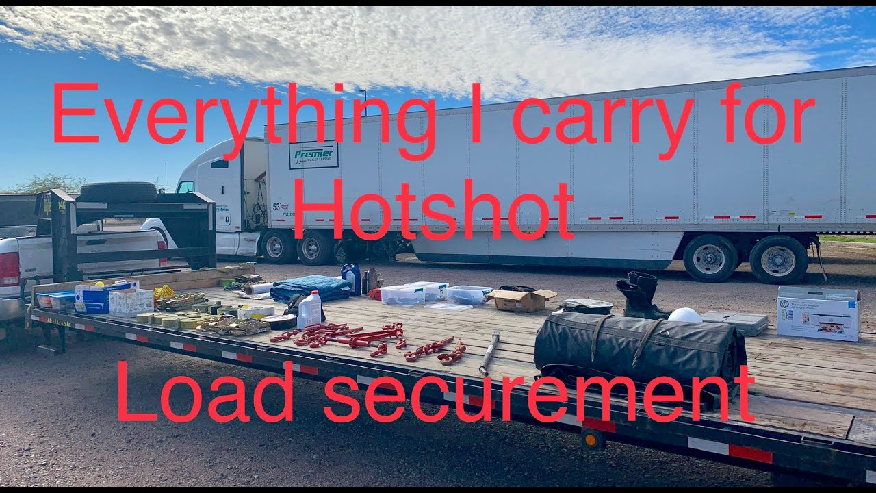 Everything I carry in my truck for load securement -What’s up Hotshot ep12