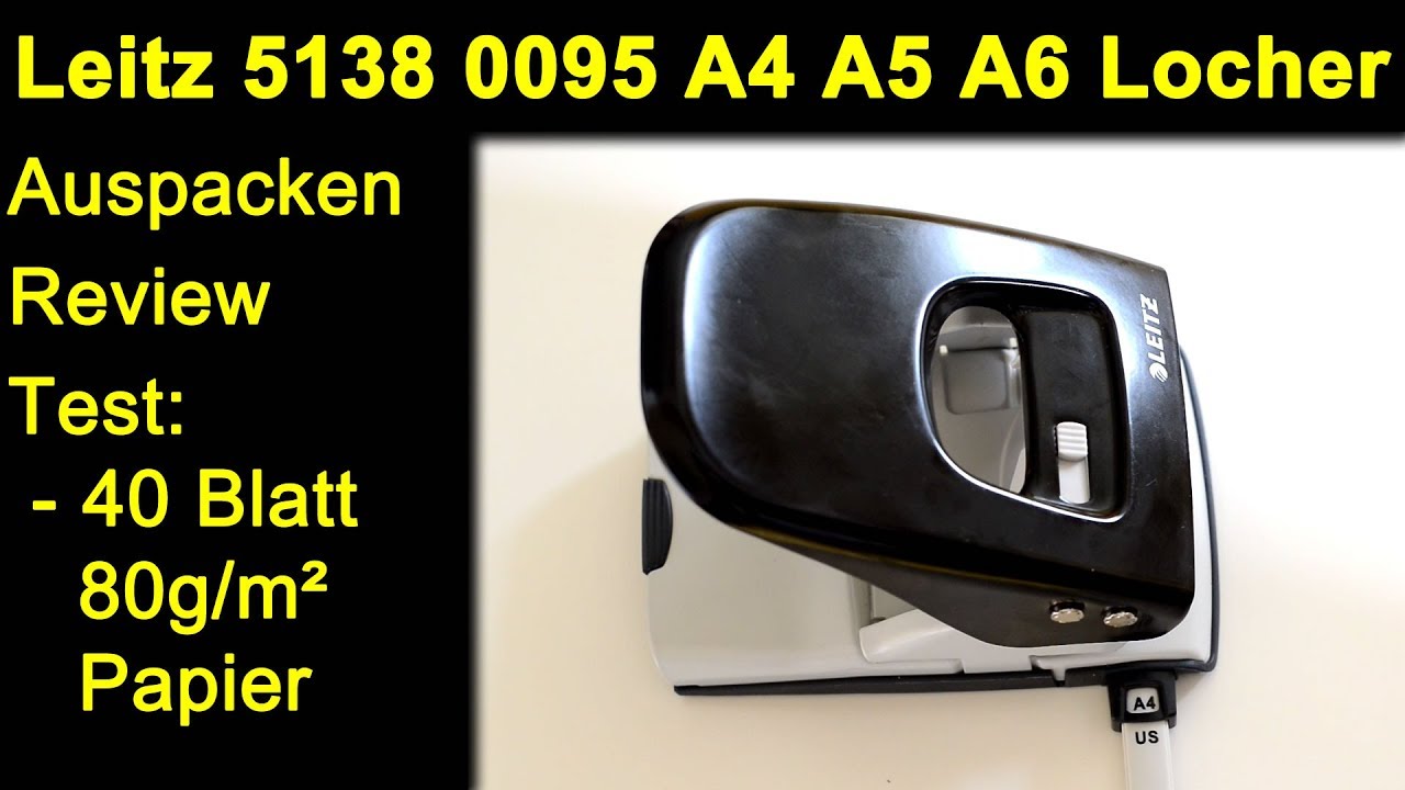 Leitz NeXXt 5138 0095 Locher - Auspacken Review Test mit 40 Blatt 80g/m² A4 Papier
