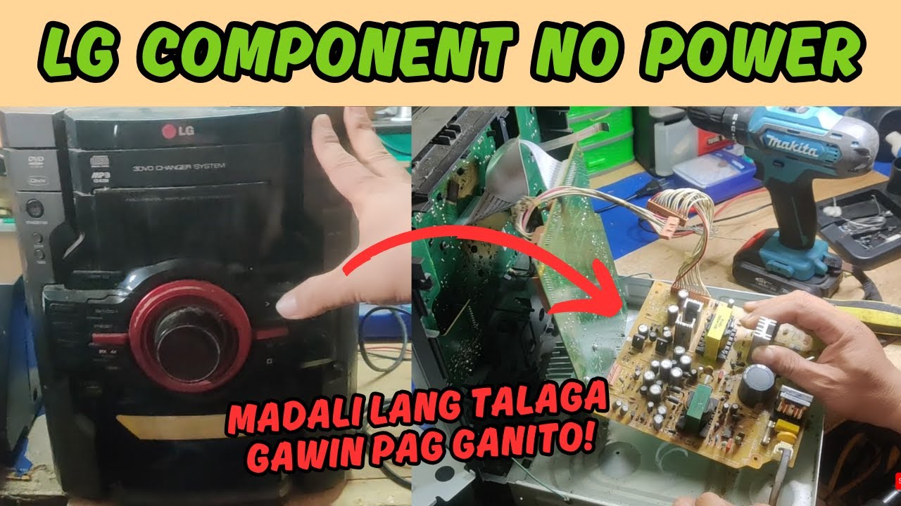 Paano Ayusin ang LG DVD Component na Walang Power | Step-by-Step Repair Tutorial. Plus Tips & Idea