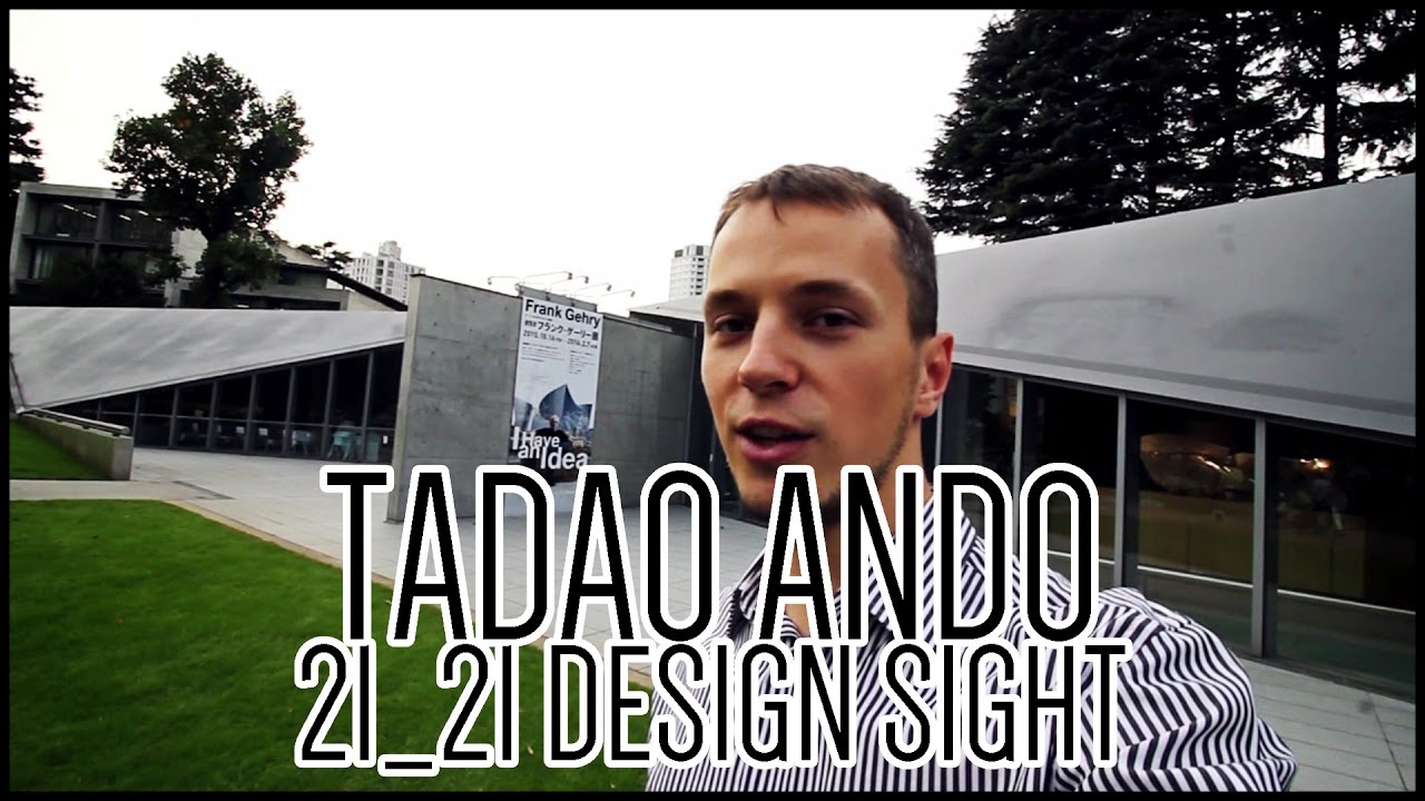 Tadao Ando,  21_21 DESIGN SIGHT [Architecture]