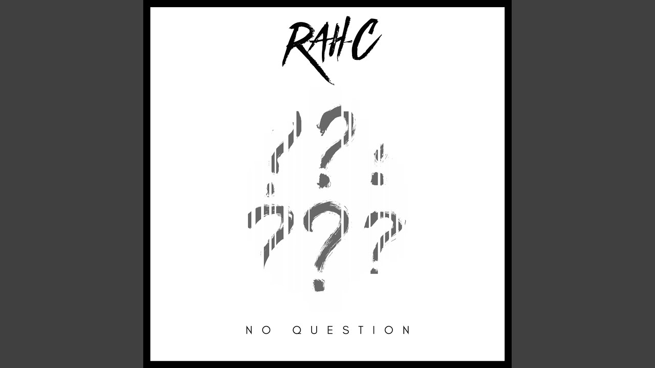 No Question