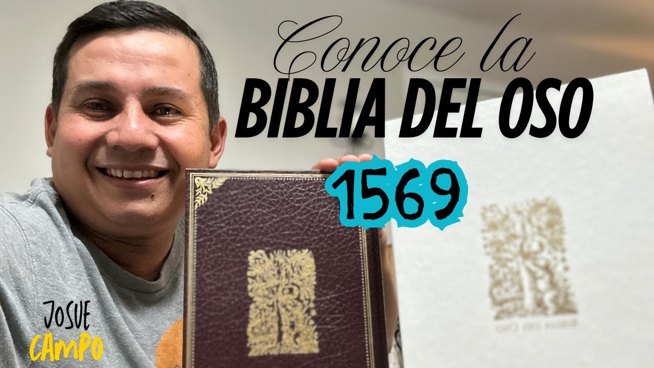 La Biblia del Oso de 1569 por Casiodoro de Reina