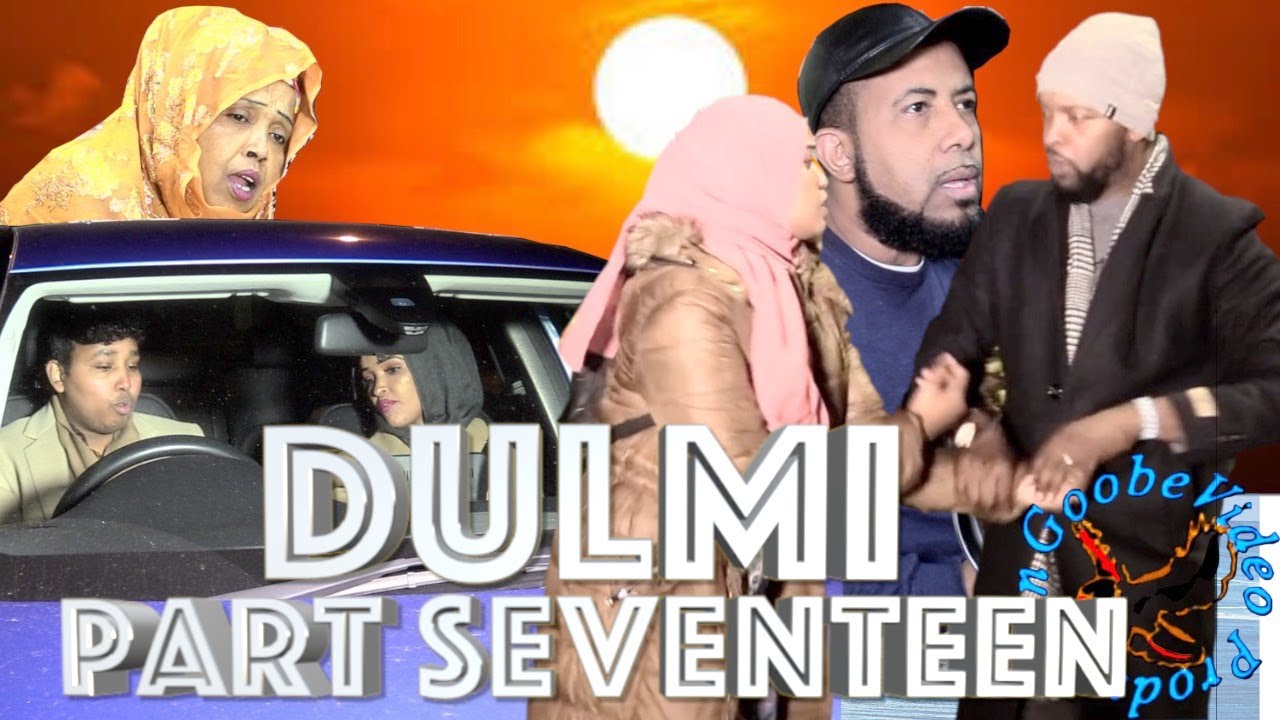 Sheeko Gaaban----Dulmi Part 17