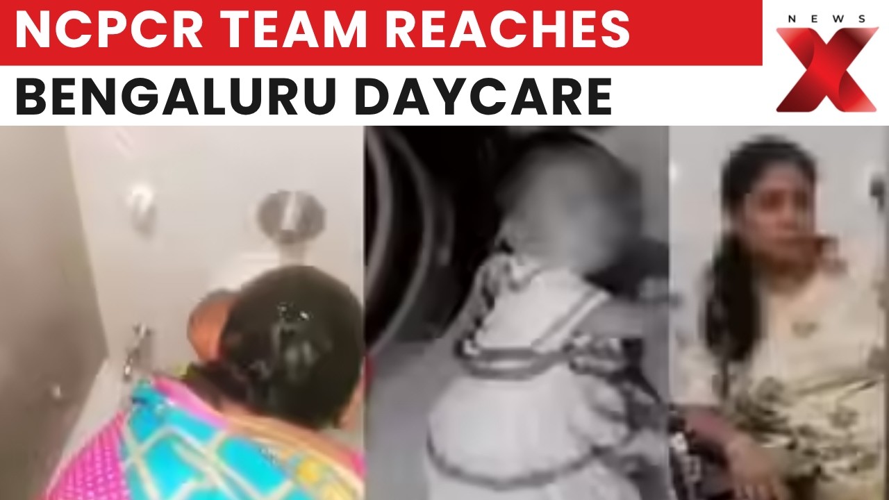 Bengaluru Daycare Abuse Case: NCPCR Team Reaches To Probe Alleged Child Abuse Claims | NewsX