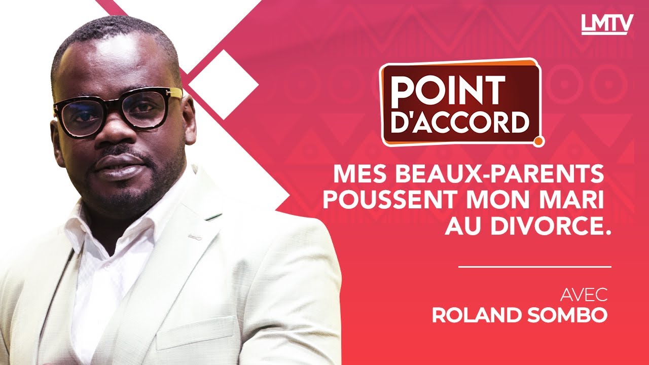 POINT D'ACCORD - Mes beaux-parents poussent mon mari au divorce