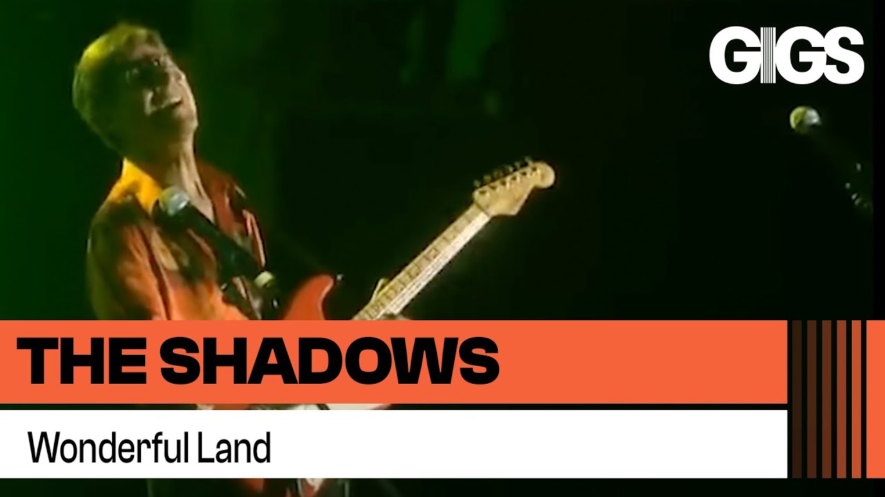 The Shadows - Wonderful Land (The Final Tour)