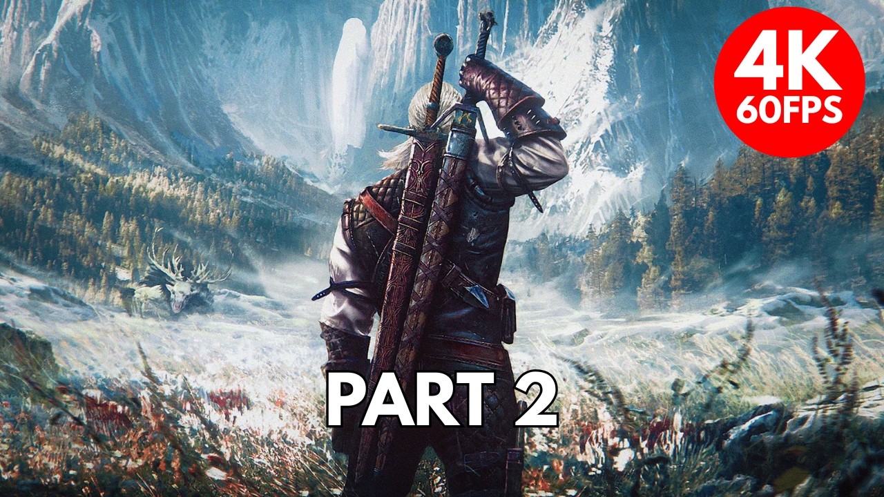 THE WITCHER 3: WILD HUNT Walkthrough Part 2 I 4K 60 FPS - No Commentary