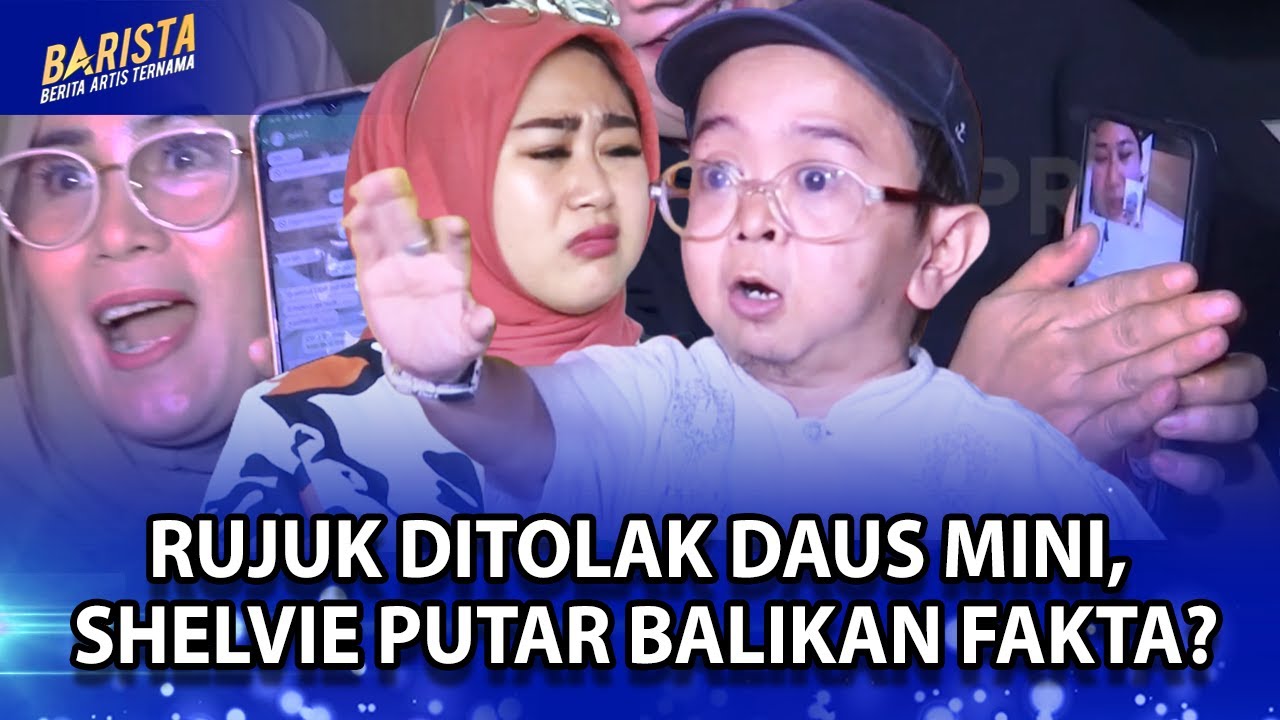 Daus Mini Tuding Balik Shelvie Hana Selingkuh! Pihaknya Janji Bawa Bukti Ke Pengadilan - Barista