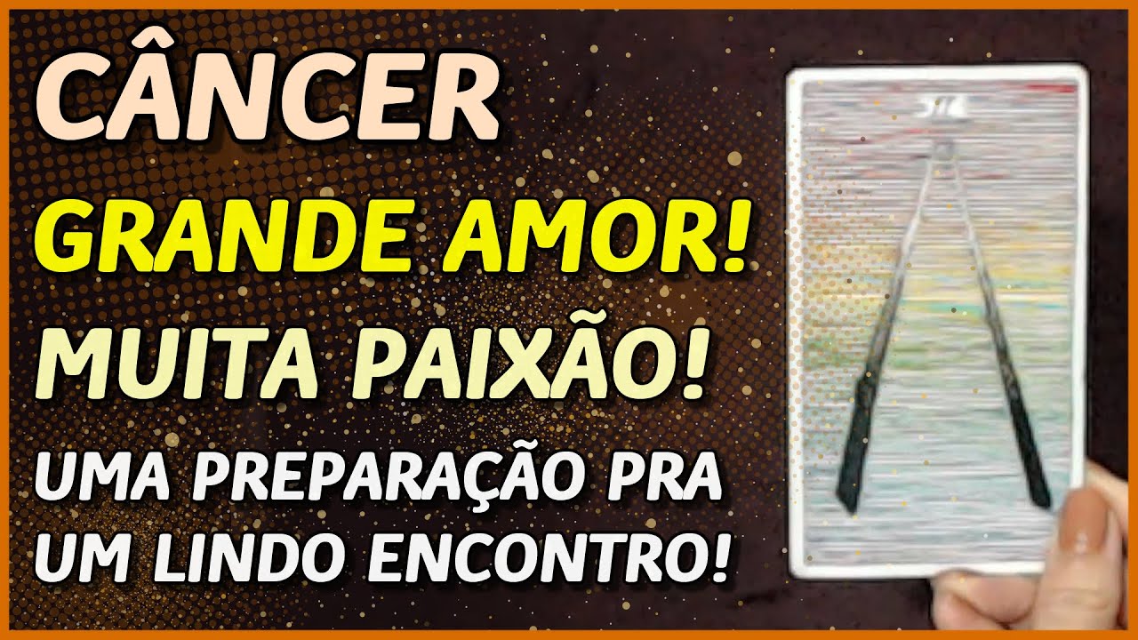 CÂNCER ♋️ // 💖 GRANDE AMOR! 💖👩‍❤️‍👨 - E PAIXÃO! 💖 - UMA PREPARAÇÃO PRA UM LINDO ENCONTRO 🙏💖⚖️