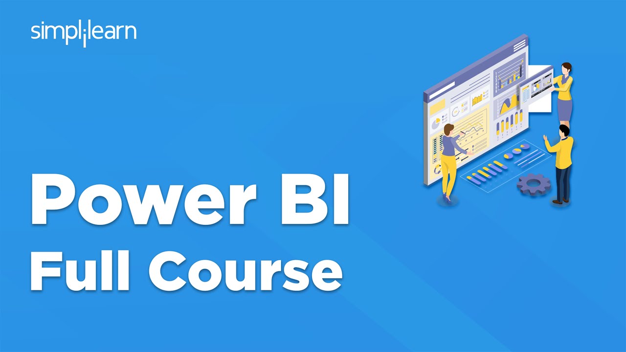 Power BI Full Course | Power BI Tutorial For Beginners | Power BI | Simplilearn