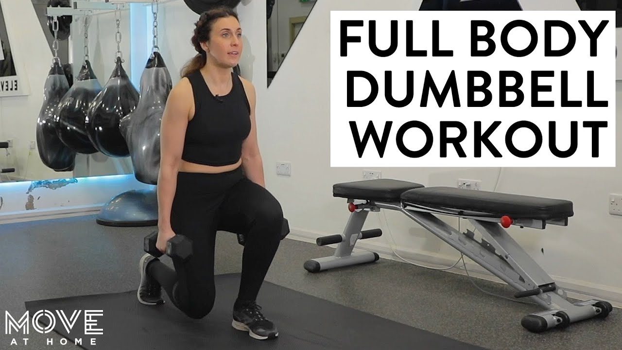Full Body Dumbbell Home Workout | Move At Home