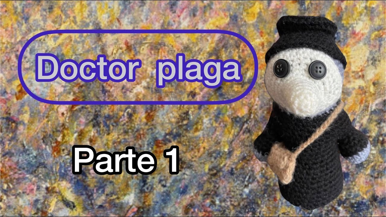 Doctor plaga!! Plague doctor!! Amigurumi !! Paso a paso!! Parte 1!! Subtítulos!!