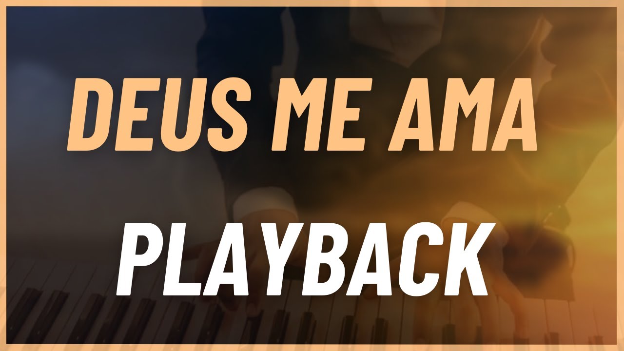 DEUS ME AMA - THALLES ROBERTO | PLAYBACK COM LETRA | PIANO by Raphael Bellarmino