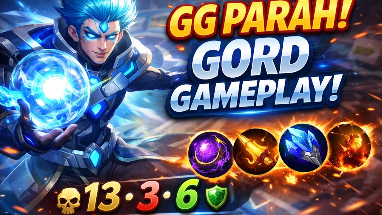  GORD DAMAGE GILA! KDA 13/3/6