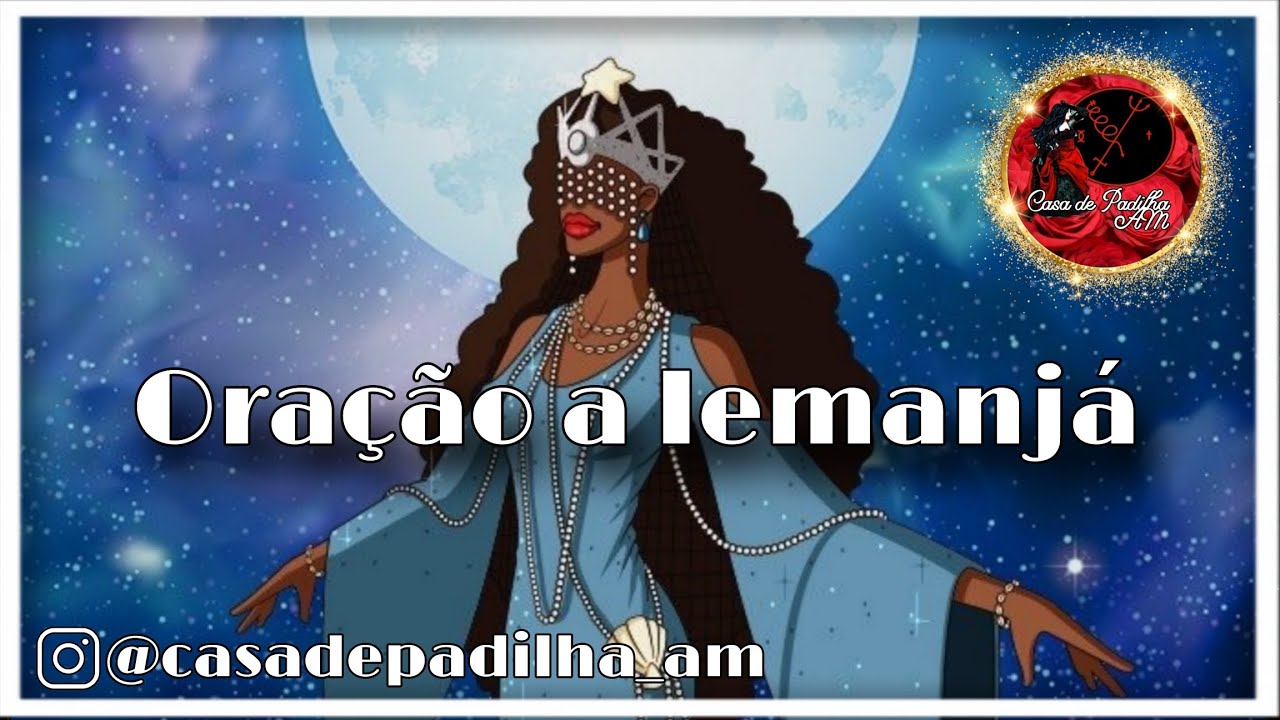 ORAÇÃO A IEMANJÁ