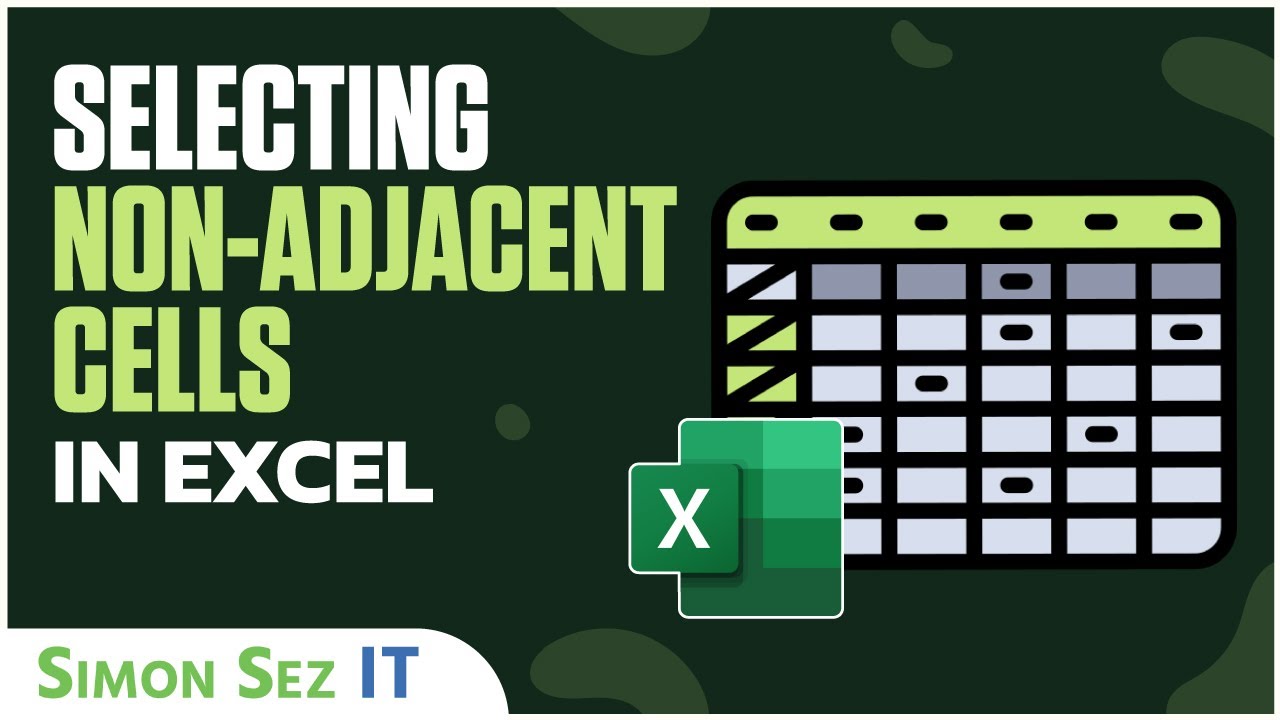 Selecting Non-adjacent Cells in Excel