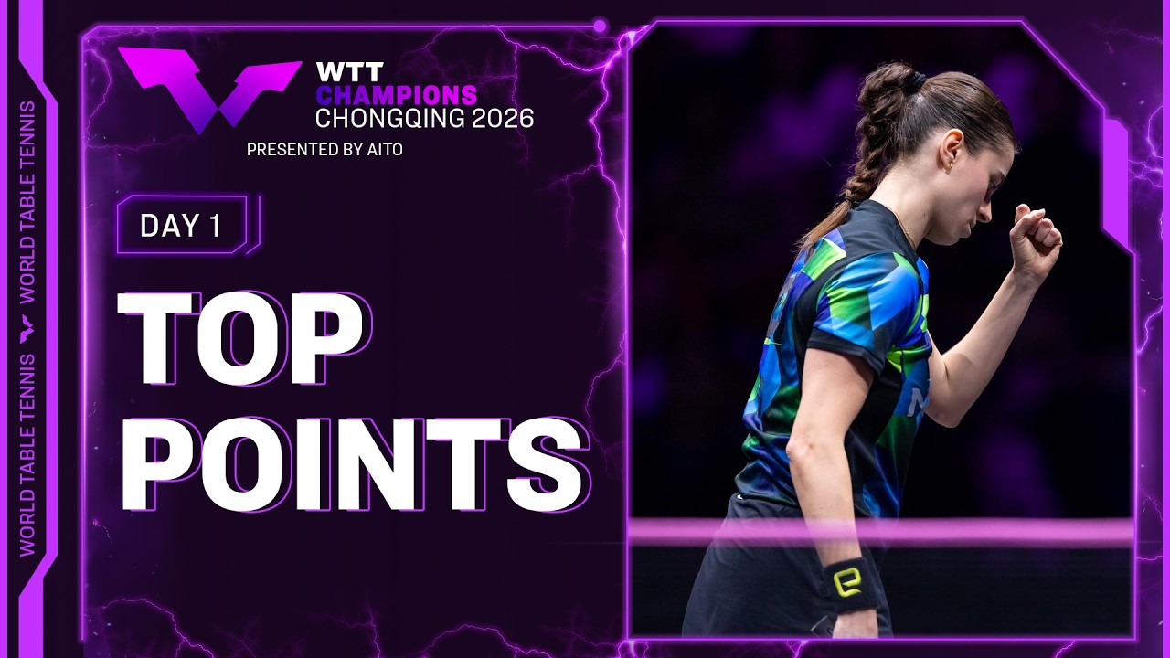 Top Points of Day 1 | #WTTChongqing 2026